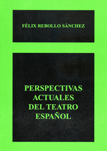 Portada del libro Perspectivas actuales del teatro español